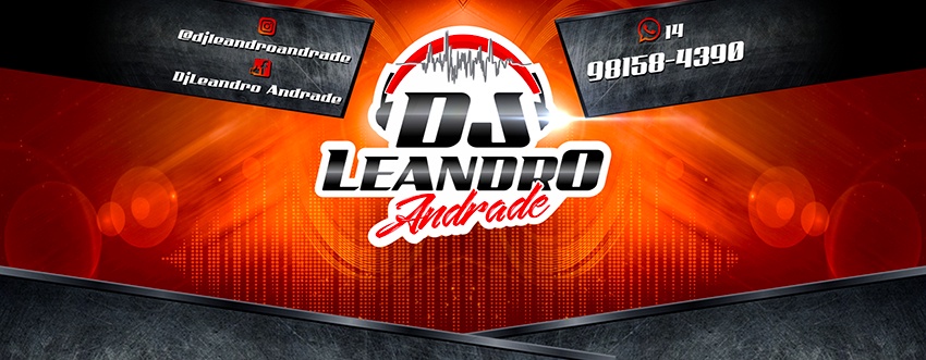 DJ Leandro Andrade top DJ de Marlia SP Cover