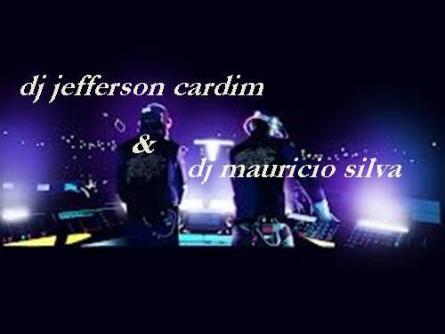 dj jefferson cardim  dj mauricio silva Cover