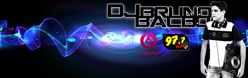 DJ Bruno Balbo 97FM Cover