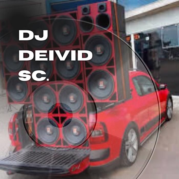 DJ DEIVID SC Cover
