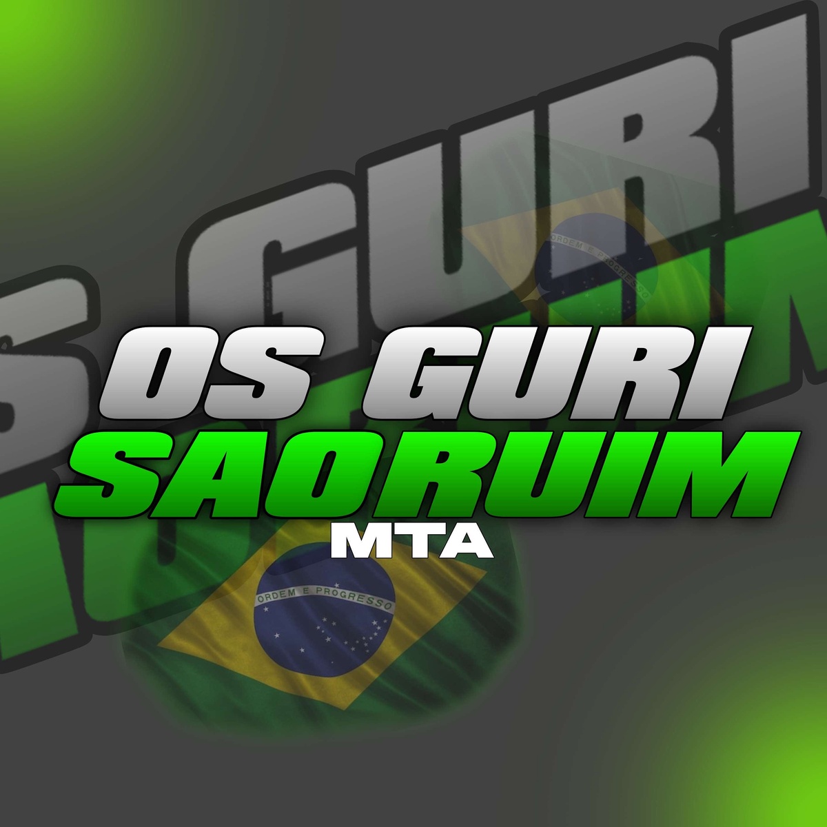 OS GURI SO RUIM MTA Cover