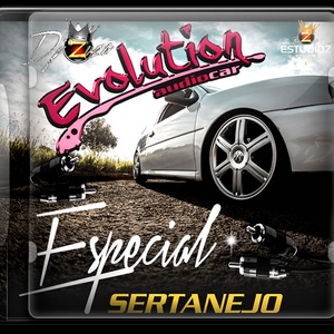 Evolution Especial Sertanejo vol 1 by dj  zuza
