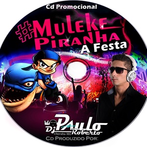 Cd- Mulek Piranha a Festa