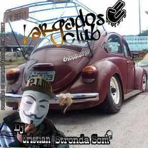 Largados Club  - Dj Cristian Stronda Som