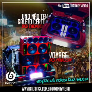 CD VOYAGE  DO MAICON E UNO NAO TEM GALETO CERTO D...