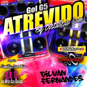 Gol G5 Atrevido - By Disturbio Som