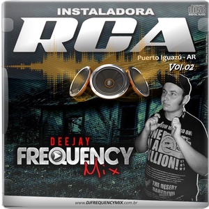 CD Instaladora RCA Vol02 - DJ Frequency Mix