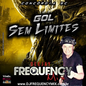CD Gol Sem Limites - DJ Frequency Mix