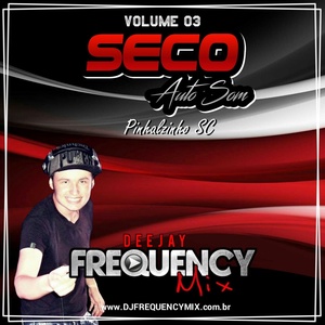 CD Seco Auto Som - Vol03 - Frequency Mix