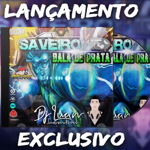 CD SAVEIRO BALA DE PRATA DO GORDINHO
