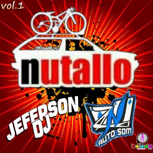 CD EQUIPE NUTALLO VOLUME 1 - DJ JEFERSON