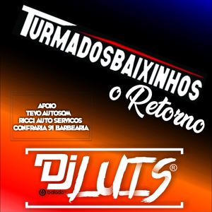 CD - Equipe Turma dos Baixinhos DJ Luis