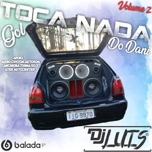 Gol Toca Nada do Dani Vol.2