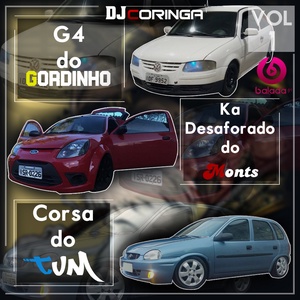 DJ Coringa Ka Desaforado do Monts G4 do Gordinho ...