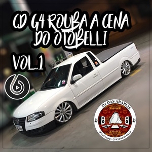 cd g4 rouba a cena do otobelli