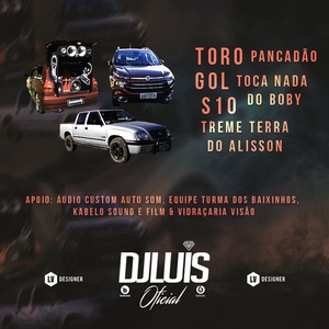 CD - Toro Pancadao Gol Toca Nada e S10