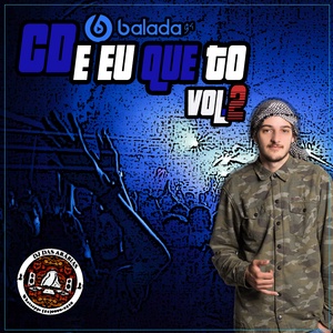 E EU QUE TO VOL.2 BY DJ DAS ARABIAS