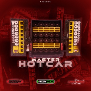 MASTER HOT CAR AGOSTO - DJ CIDI