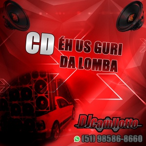 CD EH US GURI DA LOMBA Vol.1