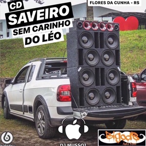 CD Saveiro Sem Carinho Do Leo Vol.1
