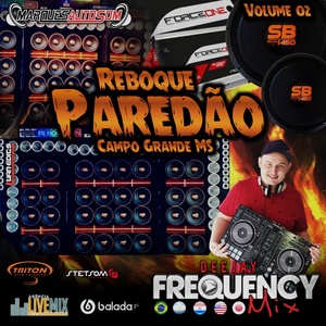 CD Reboque Paredao - DJ Frequency Mix
