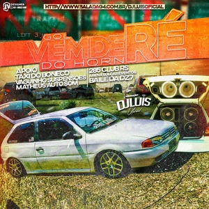 GOL VEM DE RE DO HORN VOLUME 2