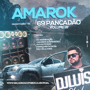 AMAROK 69 PANCADAO VOLUME 16