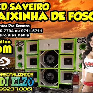 CD SAVEIRO CAIXINHA DE FOSCO BY DJ ELZO