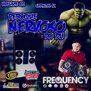 CD Reboque Nervoso do Du -Frequency Mix