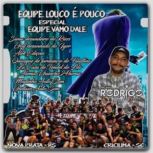 Equipe LP Especial Equipe Vamo Dale