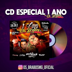 Os Brabos MG 1 ano - Eletro-Funk