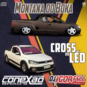 Montana do Boka e Cross do Leo Volume 1