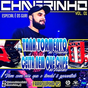 Cd Tana Tormento e Celta Nem Que Clipee