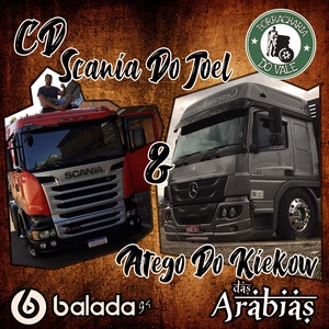CD SCANIA DO JOEL E ATEGO DO KIEKOW