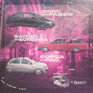 CORSA DO PAO CIVIC DO FABER E SAVEIRO DO