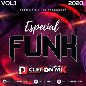 Especial Funk Dj Cleiton MIX