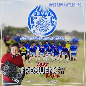 CD Geracao Futebol Clube - Frequency Mix