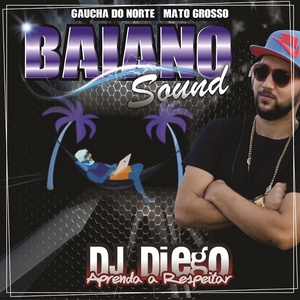 Equipe Baiano Sound Volume 1