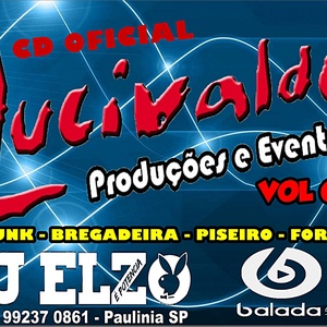 CD LUCIVALDO PRODUCOES VOL 03 BY DJ ELZO