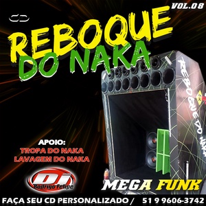 010 - Cd Reboque do Naka Volume 8