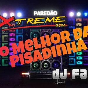 O Melhor da Pisadinha Loja Extreme Som
