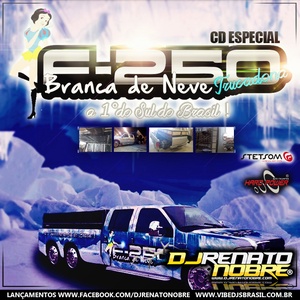 Cd F-250 Branca De Neve Trucadona Vol 1 - Exclusi...