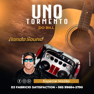 UNO TORMENTO DO BILL NANDO SOUND MODAO