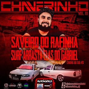 Cd Saveiro Do Rafinha e Surf Do Gabriel
