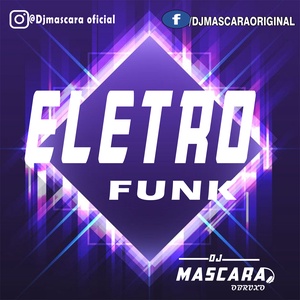 CD ELETROFUNK 2021-DJMASCARA