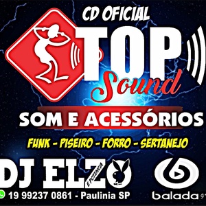 CD TOP SOUND SOM E ACESSORIOS BY DJ ELZO