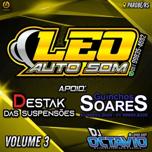LEO AUTO SOM VOLUME 3 - DJ OCTAVIO