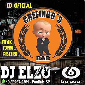 CD BAR DO CHEFINHO 2021  BY DJ ELZO