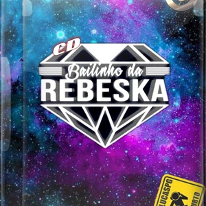 CD BAILINHO DA REBESCA ESP MEGA FUNK VOL
