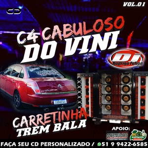 015 - C4 Cabuloso e Carretinha Trem Bala
